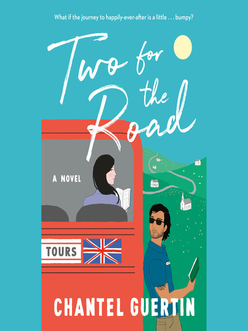 Title details for Two for the Road by Chantel Guertin - Wait list